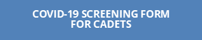 COVID-19 Screening form for cadets